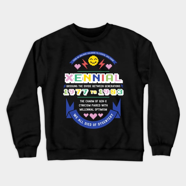 Xennial Color Option Crewneck Sweatshirt by machmigo